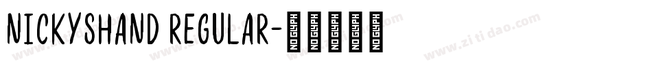 NickysHand Regular字体转换